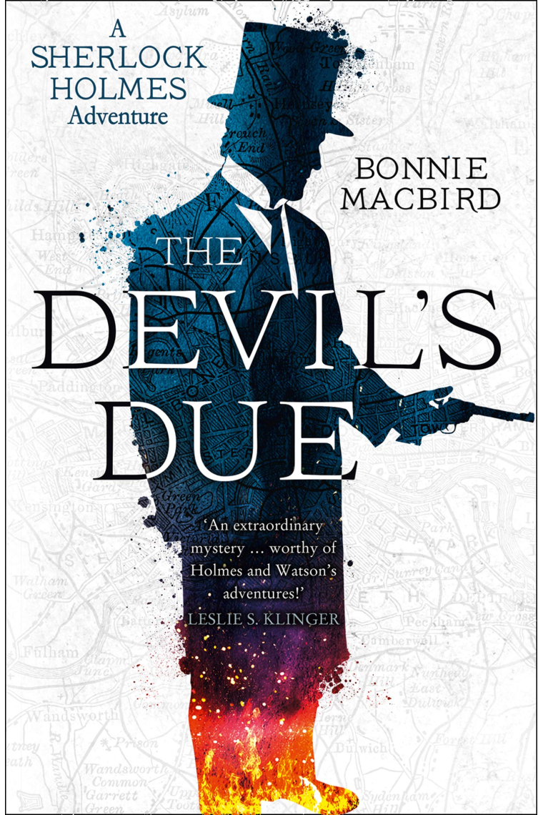 The Devil's Due (A Sherlock Holmes Adventure)