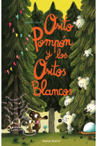 Osito Pompón y los Ositos Blancos