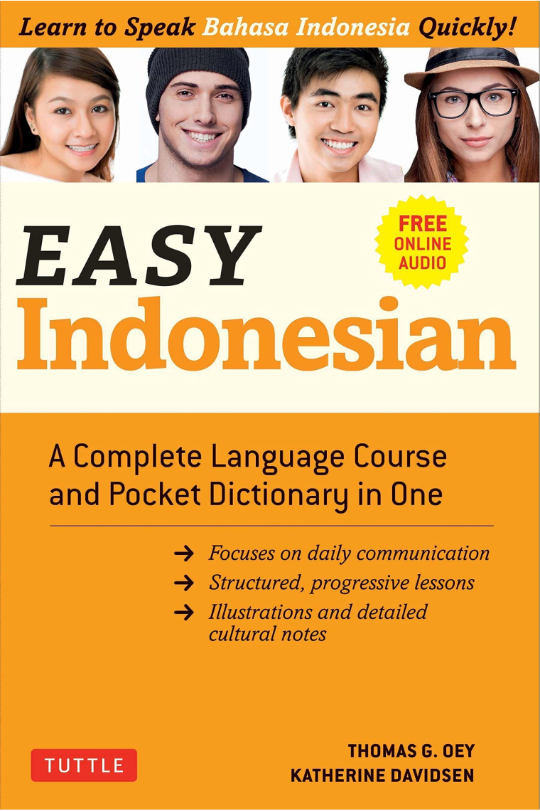 Easy Indonesian: A Complete Language Course and Pocket Dictionary in One (Free Companion Online Audio) (Easy Language Series)