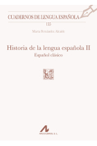 Historia de la lengua española, II: Español clásico (155)