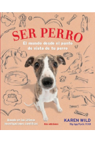 Ser perro