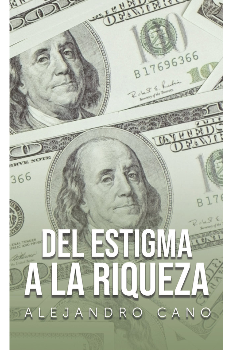 Del estigma a la riqueza