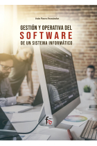 GESTIÓN Y APERTURA DEL SOFTWARE DE UN SISTEMA INFORMÁTICO