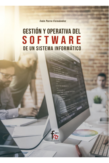 GESTIÓN Y APERTURA DEL SOFTWARE DE UN SISTEMA INFORMÁTICO