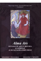 ALMA ARS. ESTUDIOS DE ARTE E HISTORIA EN HOMENAJE AL DR. SALVADOR ANDRÉS ORDAX