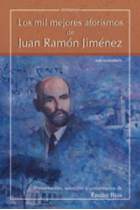 Los mil mejores aforismos de Juan Ramón Jiménez