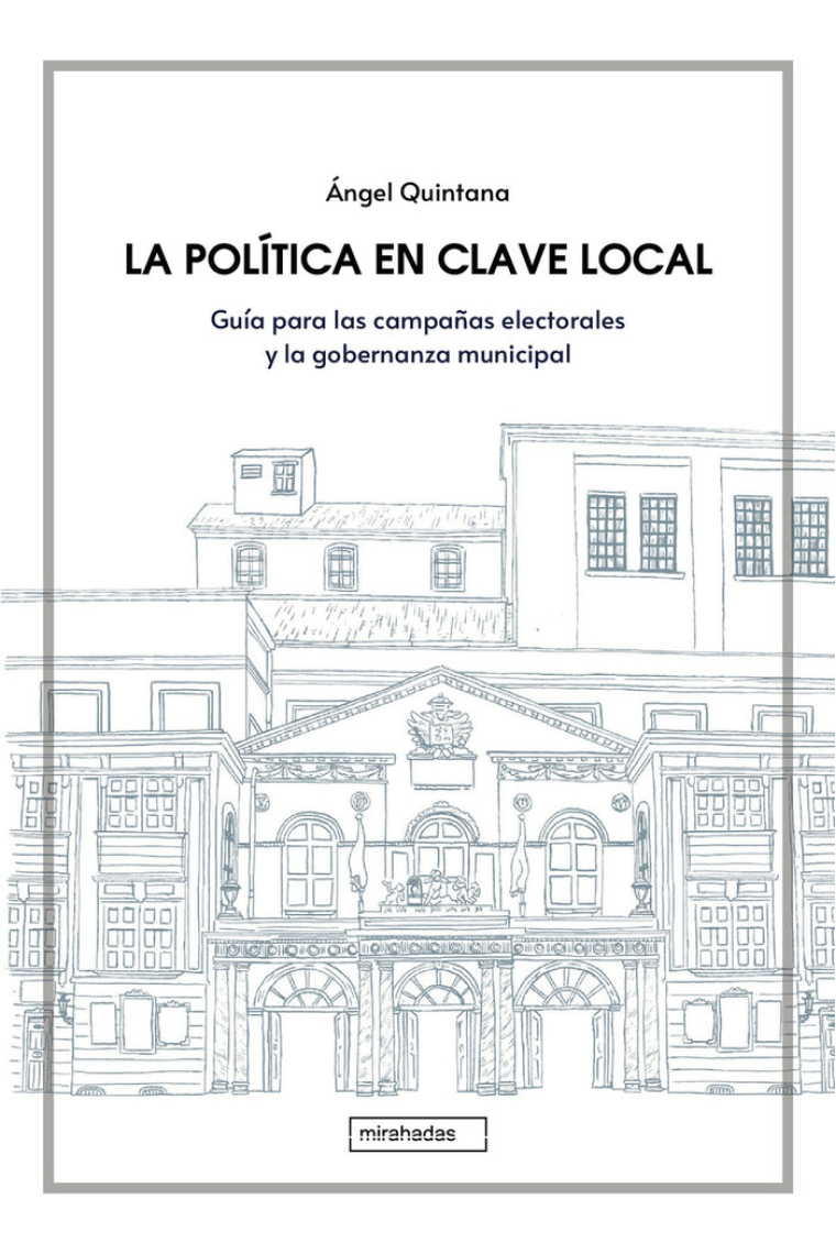 LA POLITICA EN CLAVE LOCAL