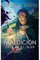 LA MALDICION DE EXCALIBUR