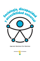 SOCIOLOGIA DISCAPACIDAD Y ACCESIBILIDAD UNIVERSAL