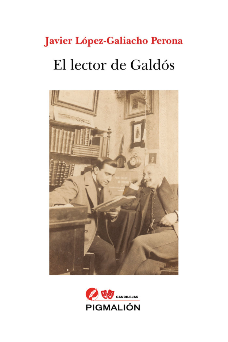 EL LECTOR DE GALDOS