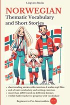 Norwegian: Thematic Vocabulary and Short Stories