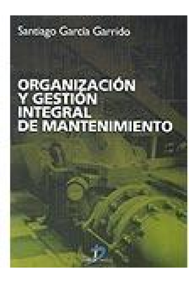 Organización y gestión integral de mantenimiento