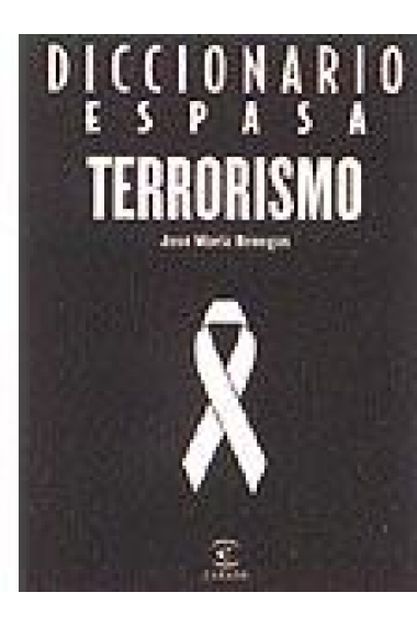 Diccionario Espasa de Terrorismo