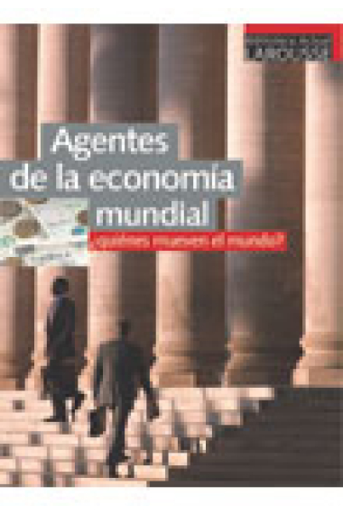 Agentes de la economía mundial