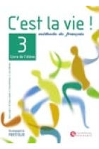 C'est la vie 3. Livre de l'élève