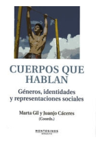 Cuerpos que hablan. Géneros, identidades y representaciones sociales