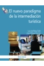 El nuevo paradigma de la intermediación turística