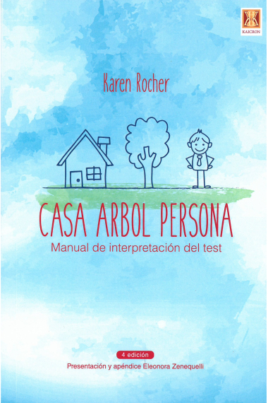 Casa Árbol Persona. Manual de interpretación del test