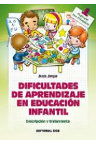 Dificultades de aprendizaje en Educación Infantil : Descripción y tratamiento