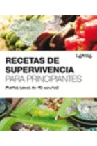 Recetas de supervivencia para principiantes (Lékué)