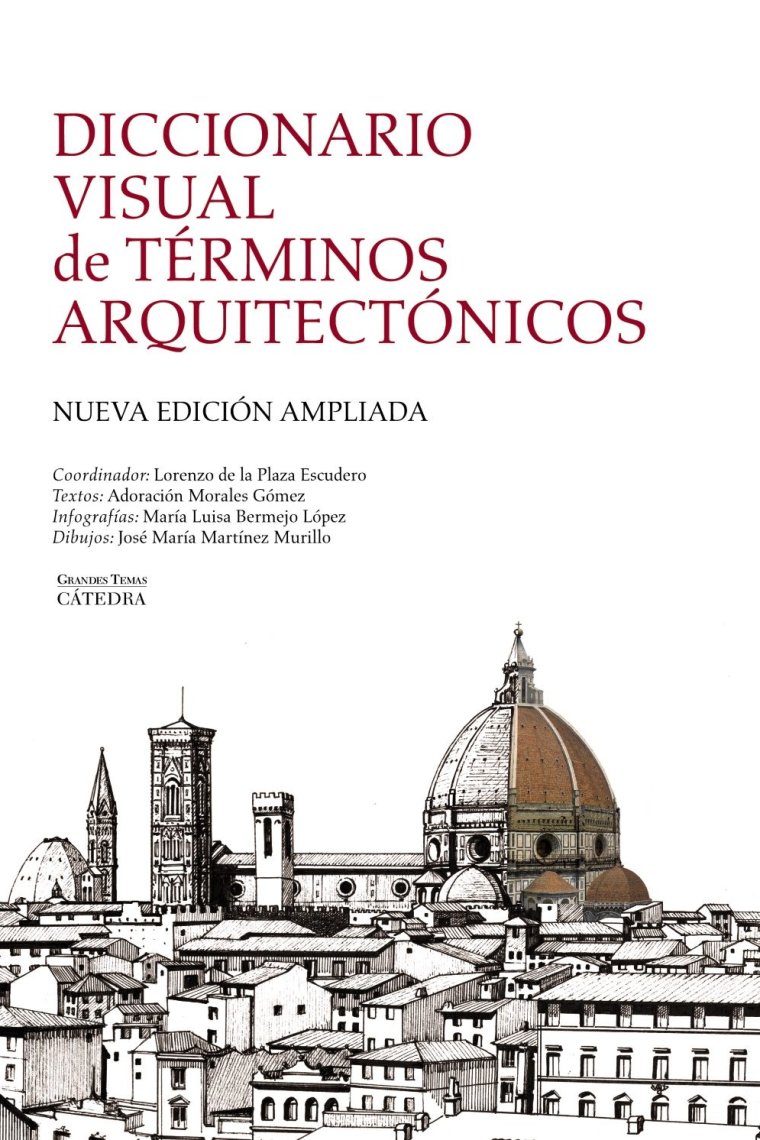 Diccionario visual de términos arquitectónicos (Nueva edición ampliada)