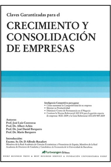 Claves garantizadas para el crecimiento y consolidación de empresas:inteligencia competitiva para ganar