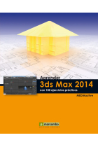 Aprender 3ds Max 2014 con 100 ejercicios prácticos