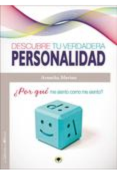 Descubre tu verdadera personalidad