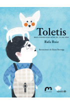 Toletis (12 cuentos para niños de 7 a 107 años)