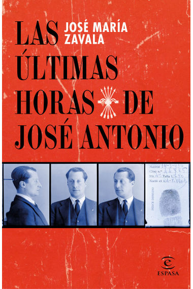 Las últimas horas de José Antonio