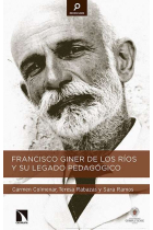 Francisco Giner de los Ríos y su legado pedagógico