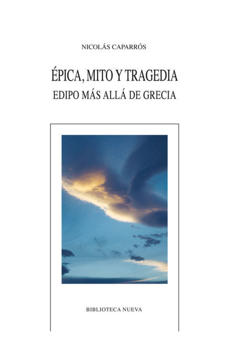 Épica, mito y tragedia: Edipo más allá de Grecia