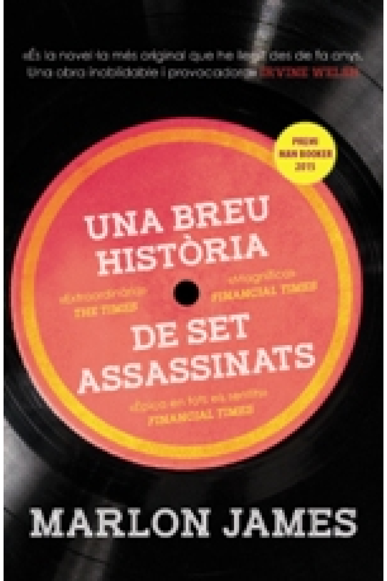 Una breu història de set assassinats (Premi Man Booker 2015)