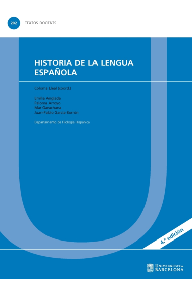 Historia de la lengua española (Textos docents 202)