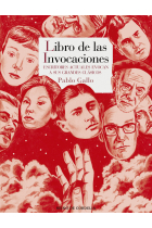 Libros de las invocaciones: escritores actuales evocan a sus grandes clásicos