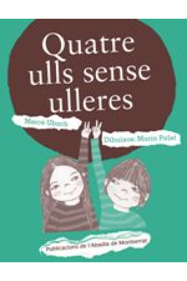 Quatre ulls sense ulleres