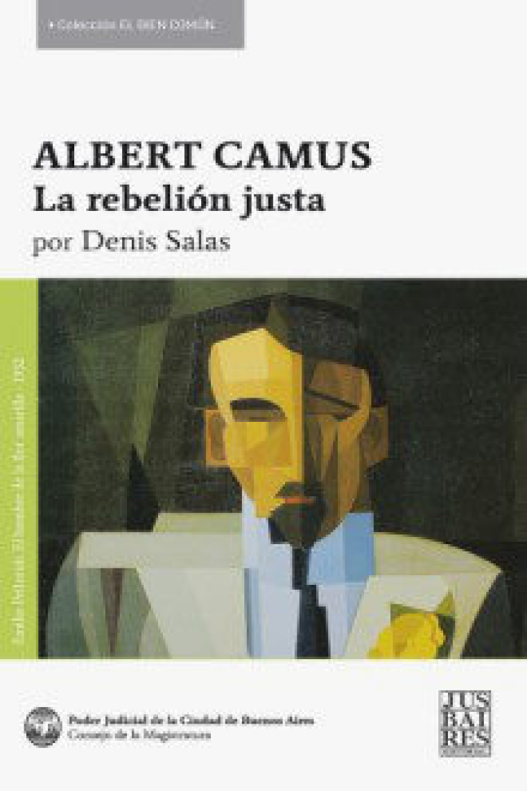 Albert Camus: la rebelión justa