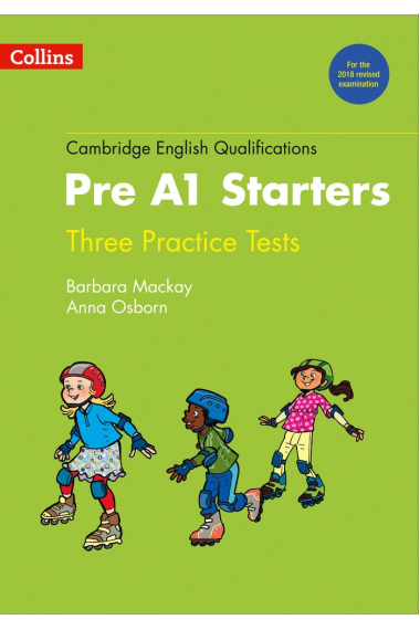 Practice Tests for Pre A1 Starters (Cambridge English Qualifications)