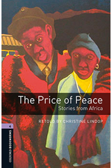 Oxford Bookworms 4. The Price of Peace. Stories from Africa MP3 Pack