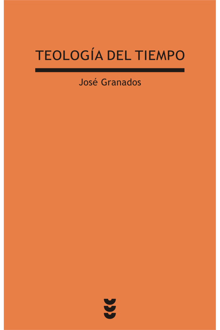 Teología del tiempo: ensayo sobre la memoría, la promesa y la fecundidad