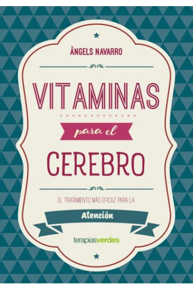 Vitaminas para el cerebro. Atención