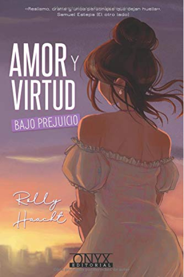 Amor y virtud bajo prejuicio