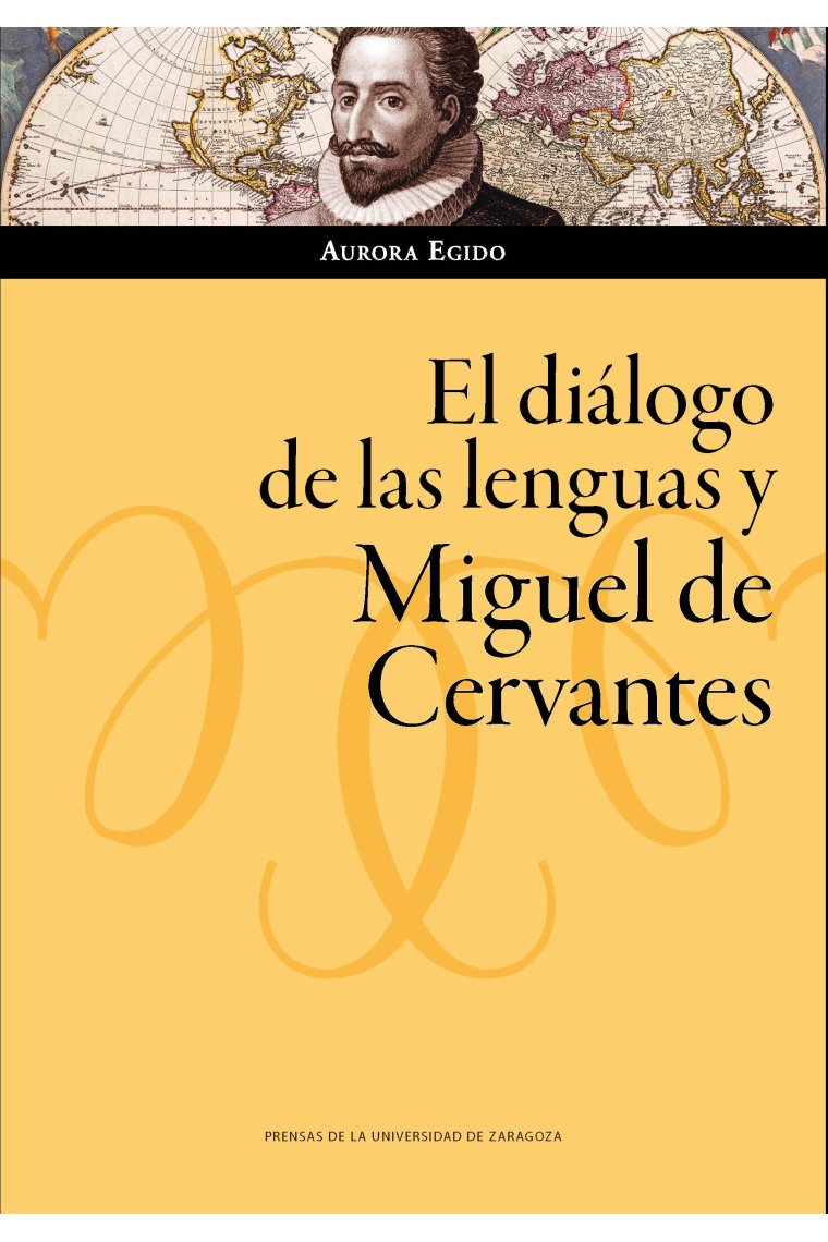 El diálogo de las lenguas y Miguel de Cervantes