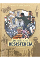 Los niños de la Resistencia 6. ¡Desobedecer!