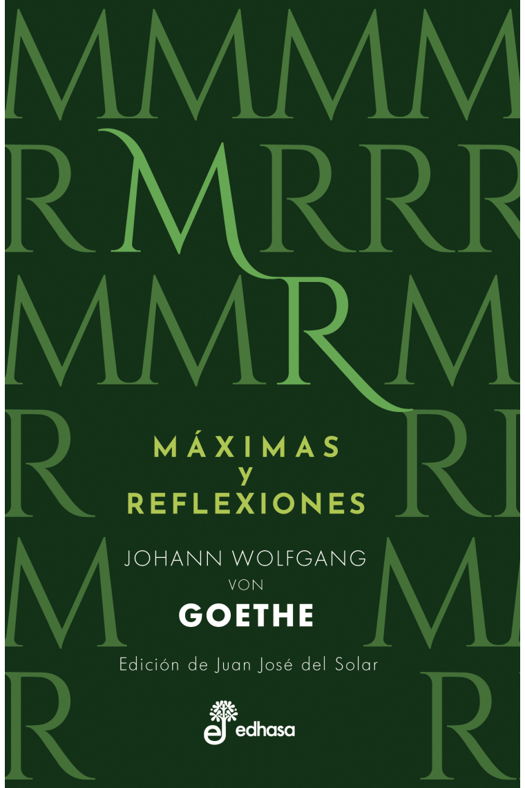 Máximas y reflexiones (Basada en la edición canónica de Max Hecker de 1907)