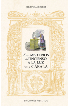 Los misterios del incienso a la luz de la cábala