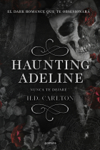 Haunting Adeline. Nunca te dejaré (Duelo del gato y el ratón 1)