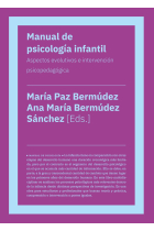 Manual de psicología infantil. Aspectos evolutivos e intervención psicopedagógica