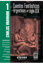 CUENTOS FANTASTICOS ARGENTINOS DEL SIGLO XIX - TOMO 1