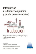 INTRODUCCION A TRADUCCION JURIDICA Y JURADA